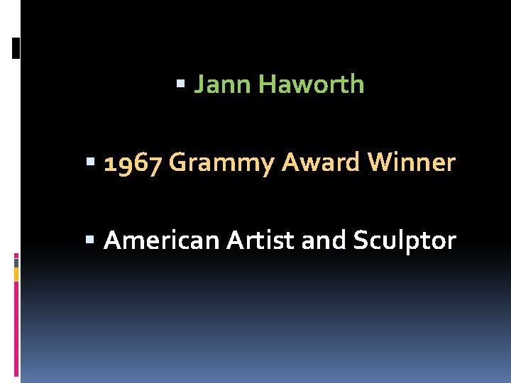  Jann Haworth 1967 Grammy Award Winner American Artist and Sculptor 