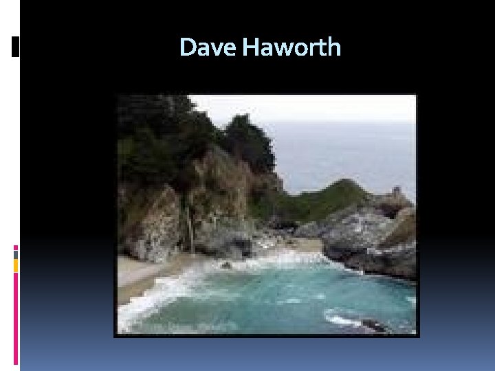 Dave Haworth 