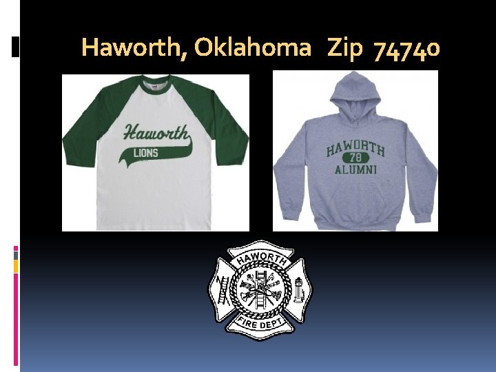 Haworth, Oklahoma Zip 74740 