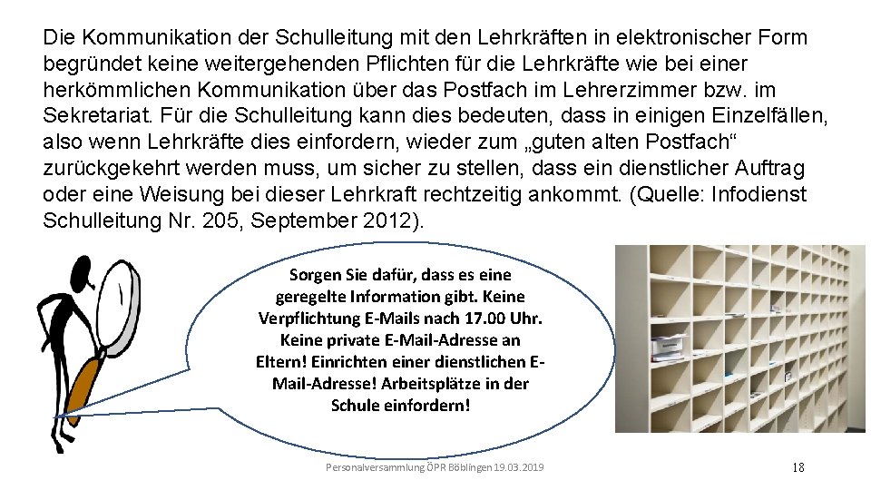 Die Kommunikation der Schulleitung mit den Lehrkräften in elektronischer Form begründet keine weitergehenden Pflichten