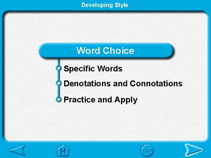 Developing Style Word Choice Specific Words Denotations and Connotations Practice and Apply 