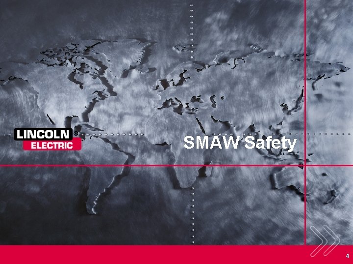 SMAW Safety 4 