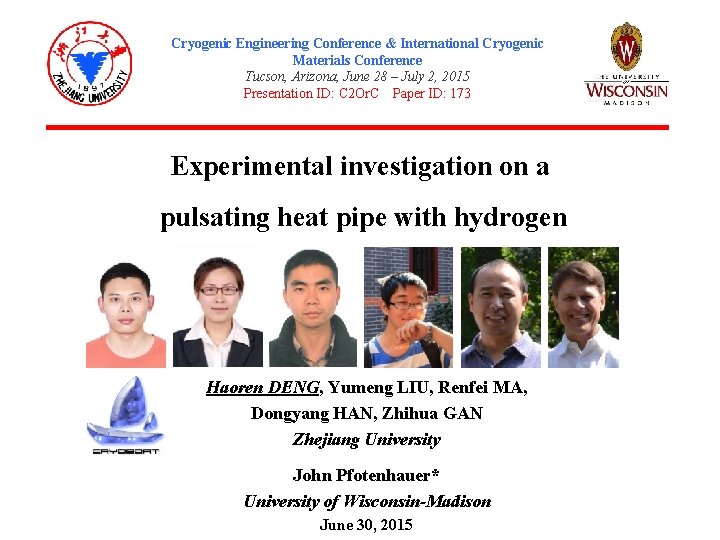 Cryogenic Engineering Conference & International Cryogenic Materials Conference Tucson, Arizona, June 28 – July