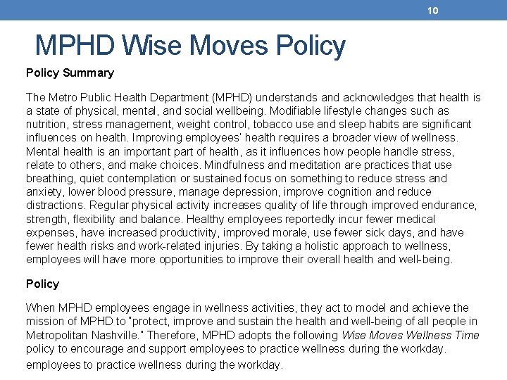 10 MPHD Wise Moves Policy Summary The Metro Public Health Department (MPHD) understands and