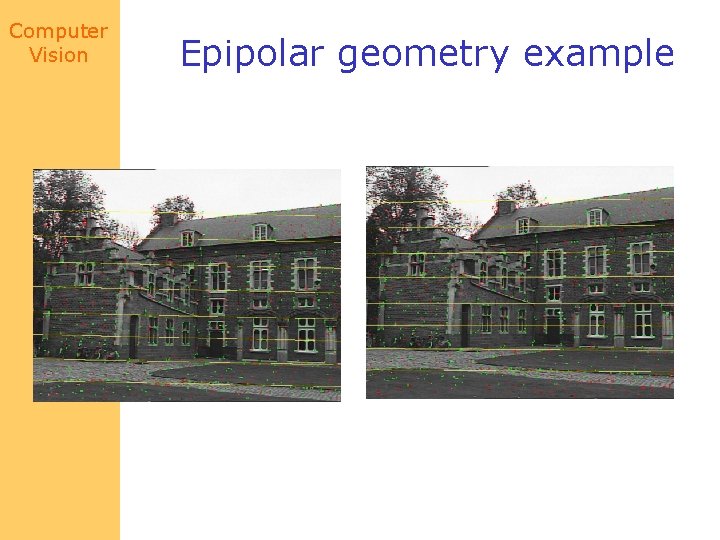 Computer Vision Epipolar geometry example 