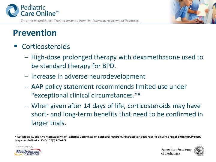 Treat with confidence. Trusted answers from the American Academy of Pediatrics. Prevention § Corticosteroids