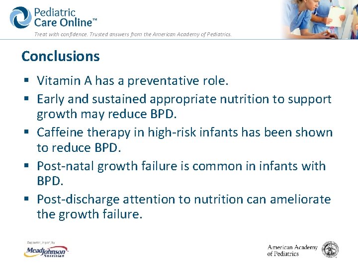 Treat with confidence. Trusted answers from the American Academy of Pediatrics. Conclusions § Vitamin