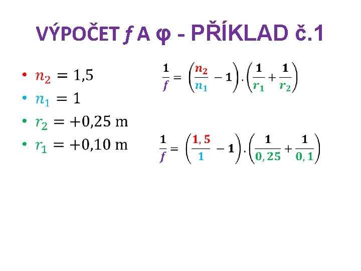 VÝPOČET f A φ - PŘÍKLAD č. 1 • 