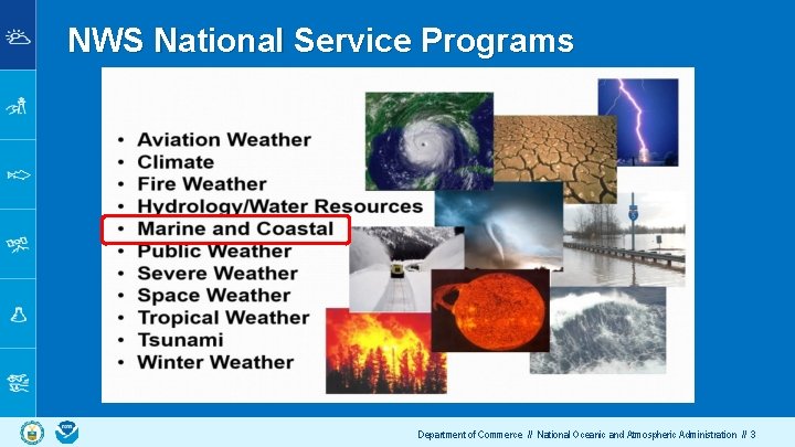 NWS National Service Programs Department of Commerce // National Oceanic and Atmospheric Administration //