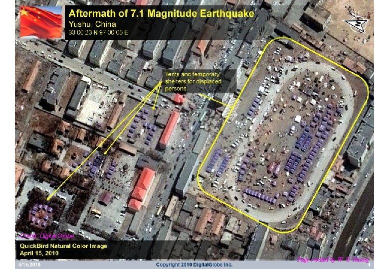 Credit: Digital Globe Page created by W. G. Huang 