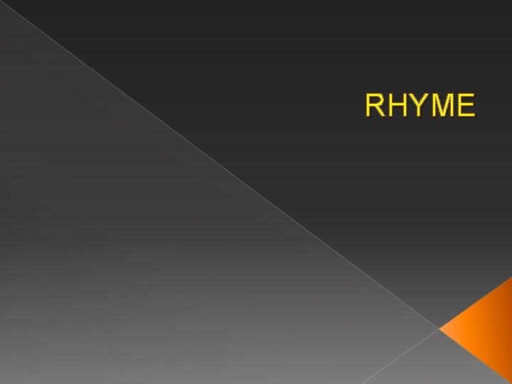 RHYME 