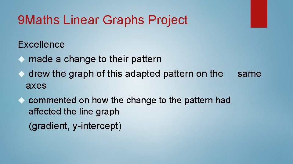9 Maths Linear Graphs Project Excellence made a change to their pattern drew the 9 Maths Linear Graphs Project Excellence made a change to their pattern drew the