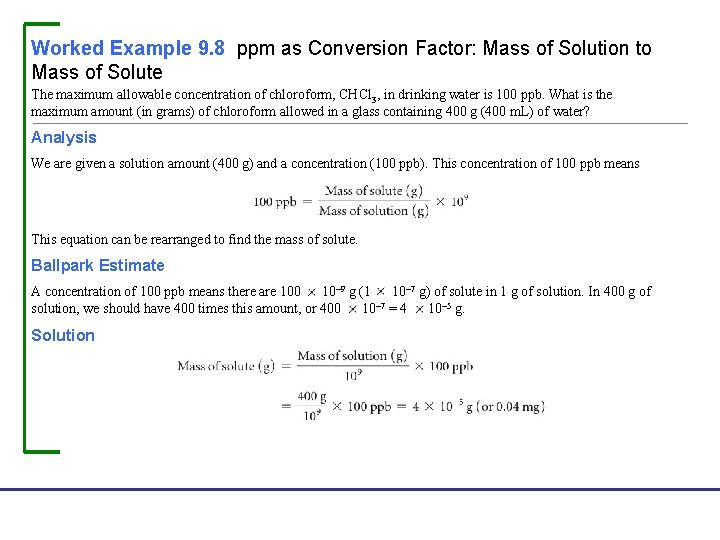 Worked Example 9. 8 ppm as Conversion Factor: Mass of Solution to Mass of