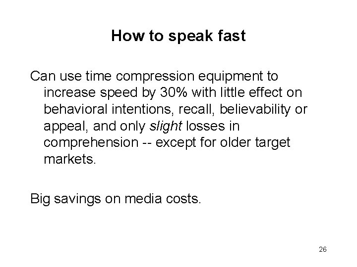 How to speak fast Can use time compression equipment to increase speed by 30%