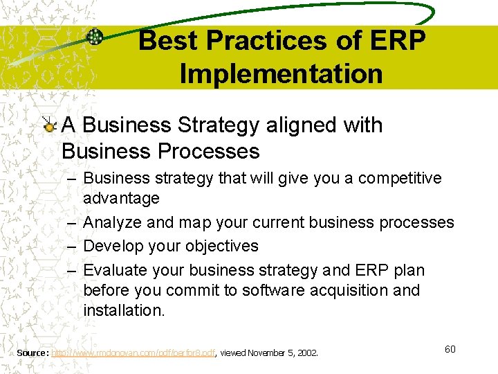 Best Practices of ERP Implementation A Business Strategy aligned with Business Processes – Business