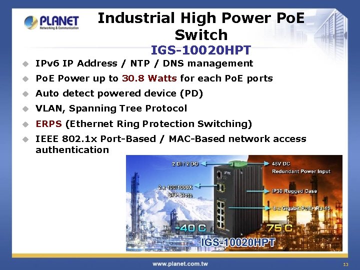 Industrial High Power Po. E Switch IGS-10020 HPT u IPv 6 IP Address /