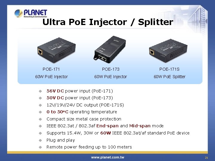 Ultra Po. E Injector / Splitter POE-171 POE-173 POE-171 S 60 W Po. E