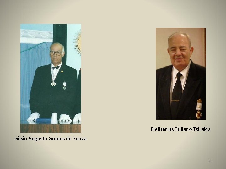 Elefiterius Stiliano Tsirakis Gilsio Augusto Gomes de Souza 25 