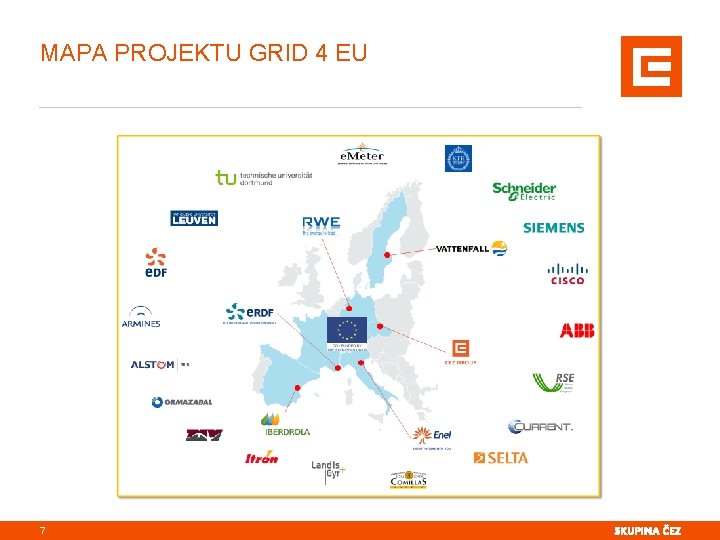 MAPA PROJEKTU GRID 4 EU 7 