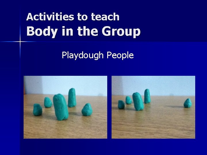 Activities to teach Body in the Group Playdough People 