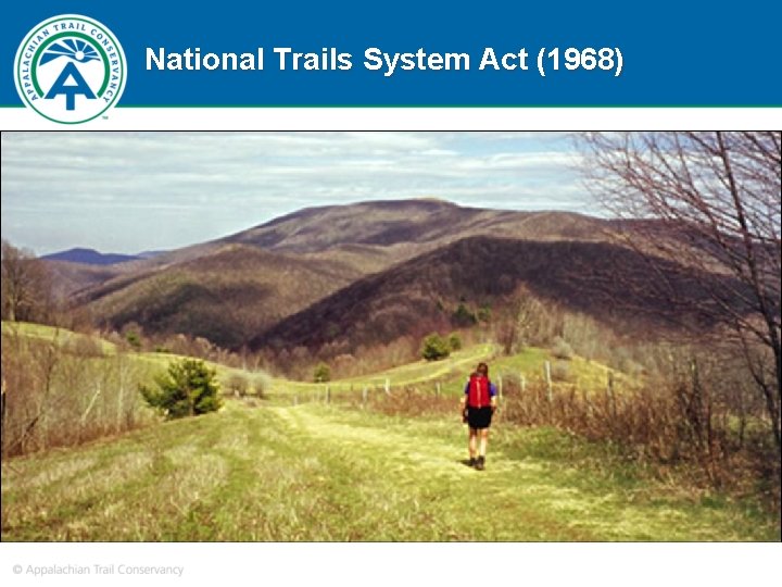 National Trails System Act (1968) 
