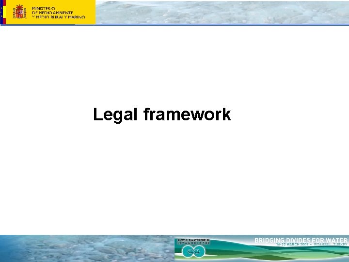 Legal framework 