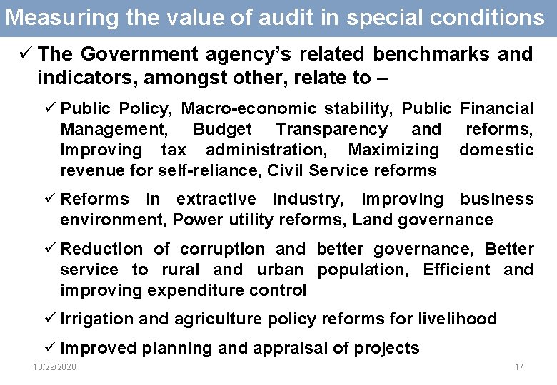 Measuring the value of audit in special conditions ü The Government agency’s related benchmarks