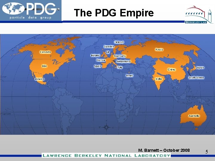 The PDG Empire M. Barnett – October 2008 5 