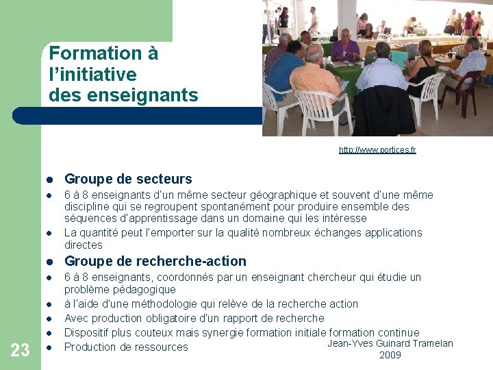 Formation à l’initiative des enseignants http: //www. portices. fr l Groupe de secteurs l