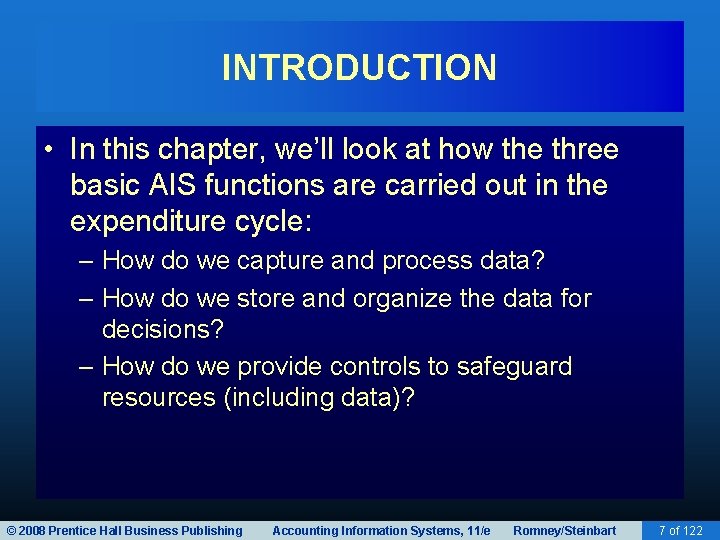INTRODUCTION • In this chapter, we’ll look at how the three basic AIS functions