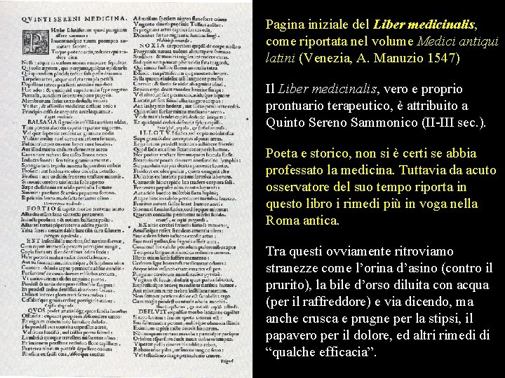 Pagina iniziale del Liber medicinalis, come riportata nel volume Medici antiqui latini (Venezia, A.