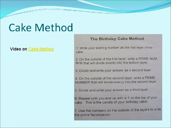 Cake Method Video on Cake Method Cake Method Video on Cake Method