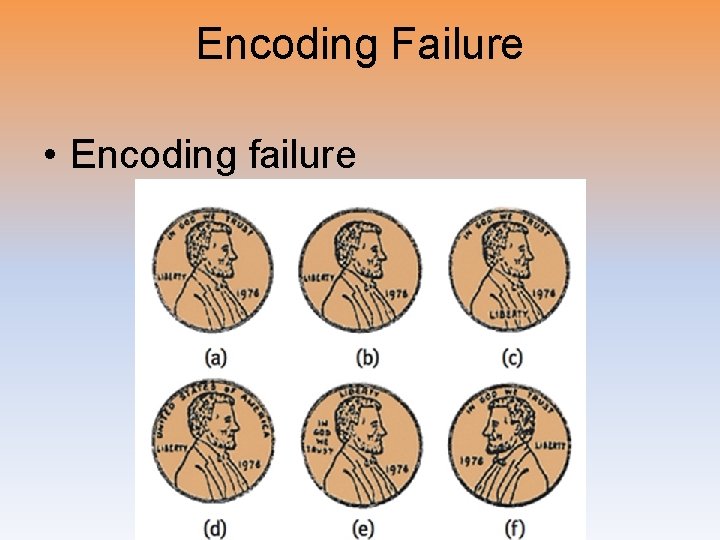 Encoding Failure • Encoding failure 