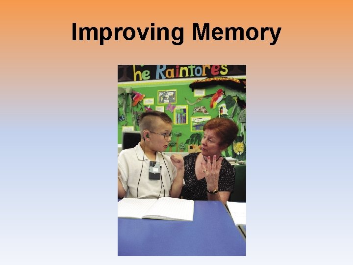 Improving Memory 