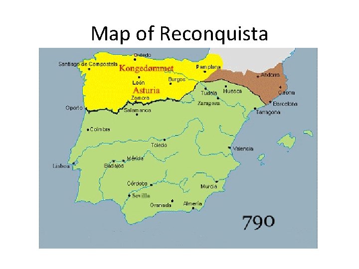 Map of Reconquista 