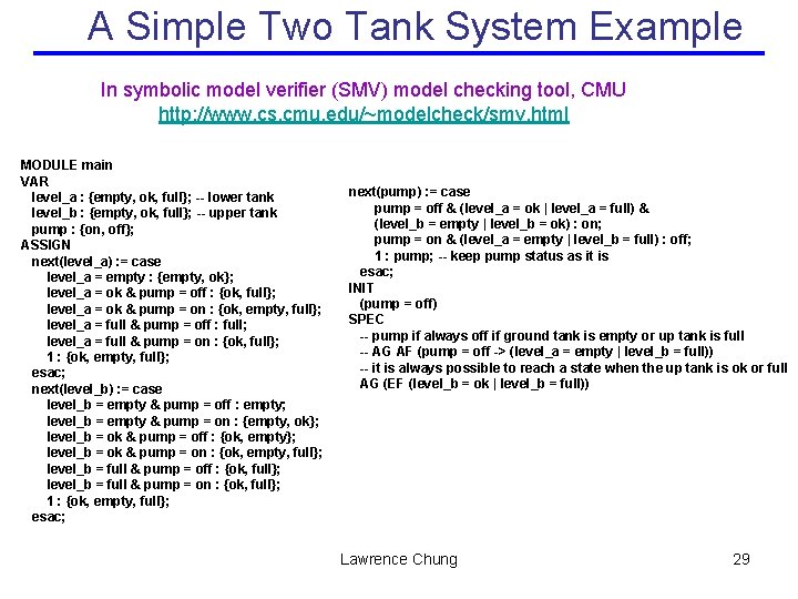 A Simple Two Tank System Example In symbolic model verifier (SMV) model checking tool,