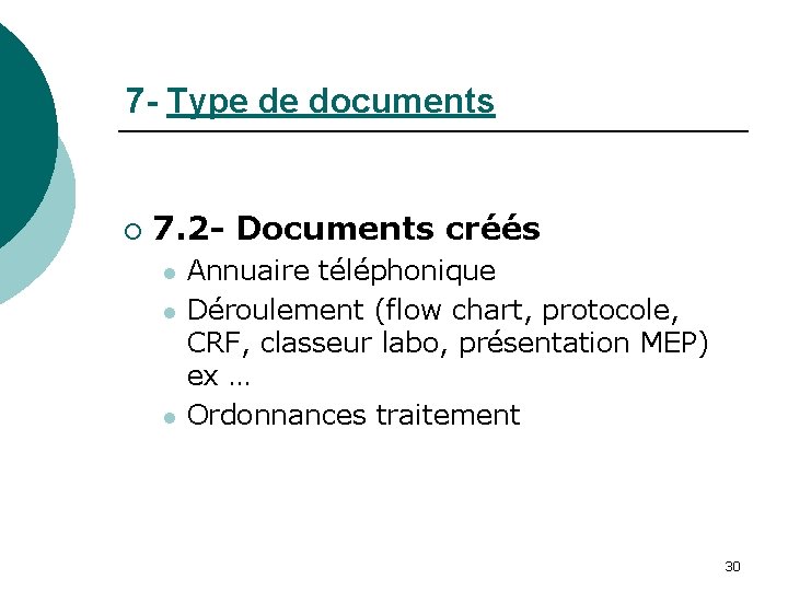 7 - Type de documents ¡ 7. 2 - Documents créés l l l 7 - Type de documents ¡ 7. 2 - Documents créés l l l