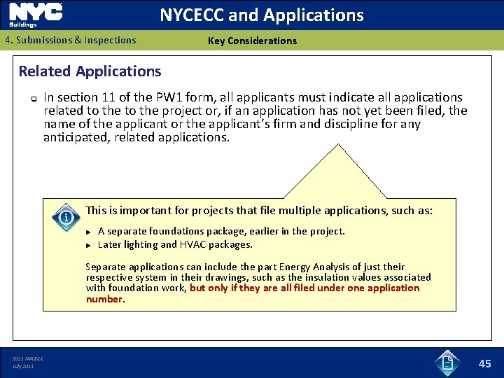 NYCECC and Applications 4. Submissions & Inspections Key Considerations Related Applications q In section