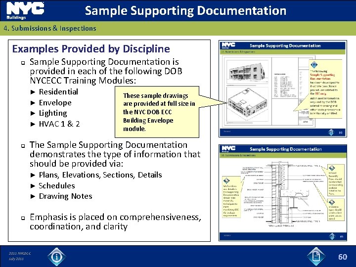 Sample Supporting Documentation 4. Submissions & Inspections Examples Provided by Discipline q Sample Supporting