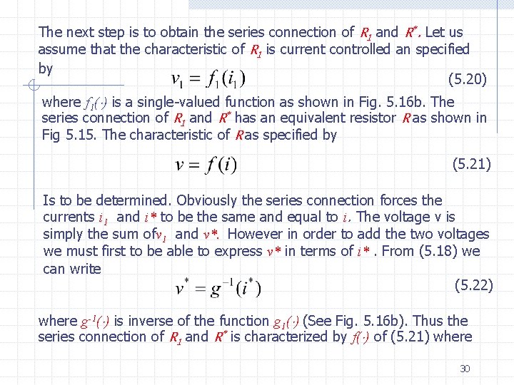 The next step is to obtain the series connection of R 1 and R*.
