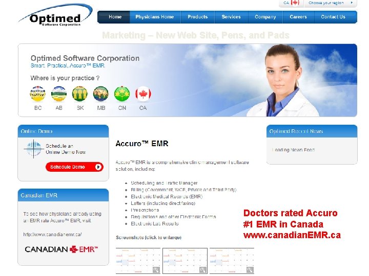 Marketing – New Web Site, Pens, and Pads Doctors rated Accuro #1 EMR in