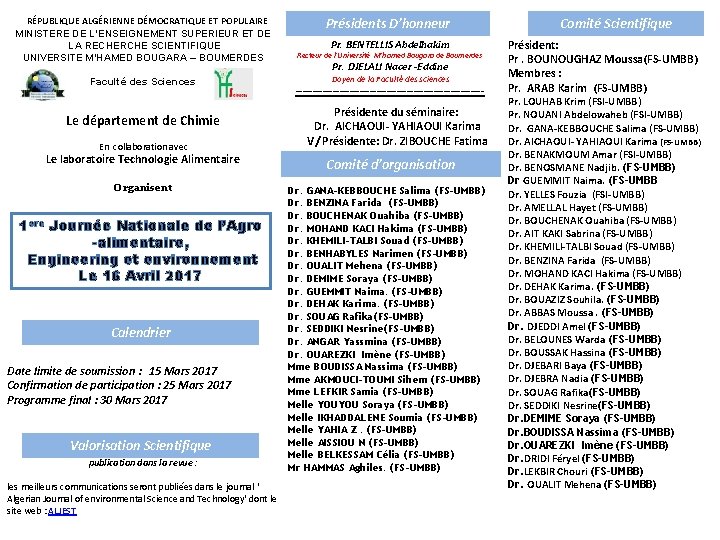 Recteur de l’Université M’hamed Bougara de Boumerdes Faculté des Sciences Doyen de la Faculté