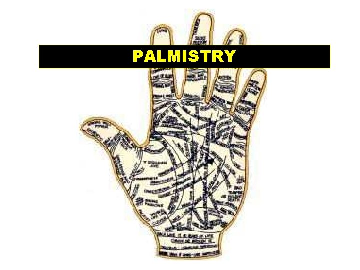 PALMISTRY 