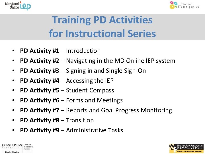 Training PD Activities for Instructional Series • • • PD Activity #1 – Introduction
