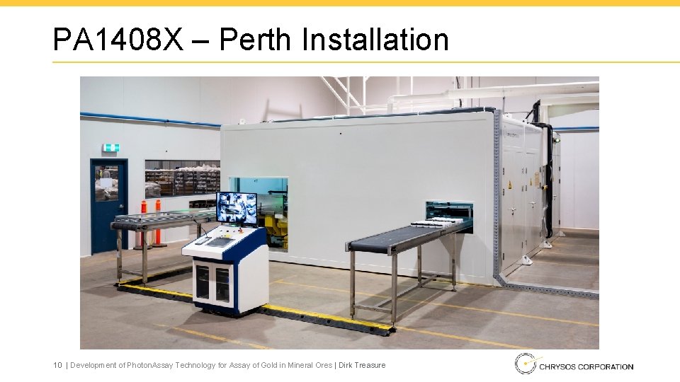 PA 1408 X – Perth Installation 10 | Development of Photon. Assay Technology for