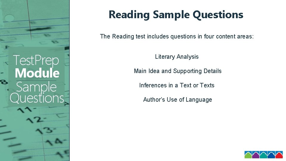 Reading Sample Questions The Reading test includes questions in four content areas: Test. Prep