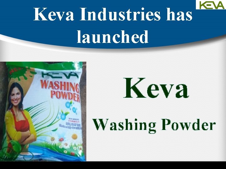 Keva Industries has launched Keva Washing Powder 