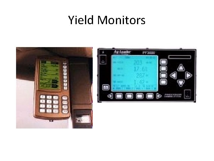 Yield Monitors 