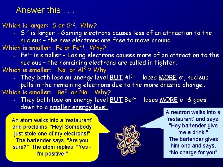 Answer this. . . Which is larger: S or S-2. Why? § S-2 is