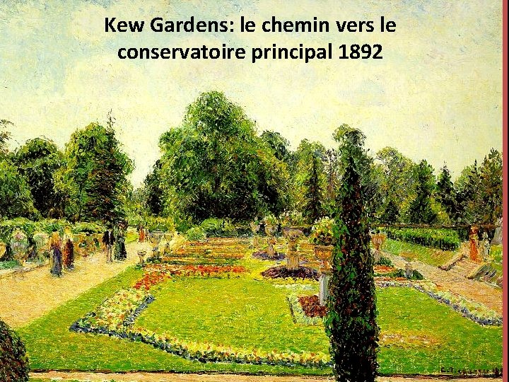 Kew Gardens: le chemin vers le conservatoire principal 1892 